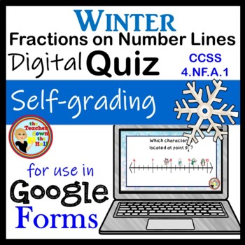 Fractions on Number Lines Google Forms Quiz Winter Themed » The Teacher ...